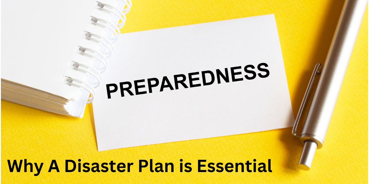 How Important Is Disaster Preparedness Understanding Why Preparation Is Essential